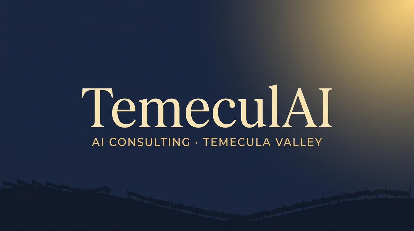 Temeclula AI Consulting in Temecula, Murrieta & Riverside County | TemeculAI